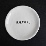 savon dish.